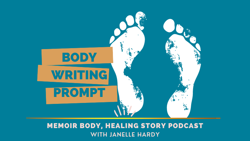 106: WRITING PROMPT: Sourcing From Your Feet