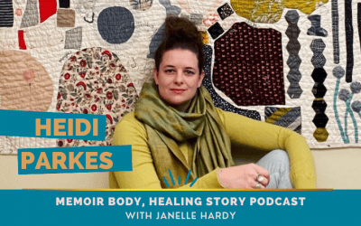 125: MEMOIR & QUILTING: Heidi Parkes on a handmade life, diary quilts and the shift from high school art teacher to full time quilting artist